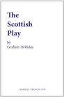 The Scottish Play A Play