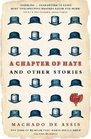 A Chapter of Hats Selected Stories