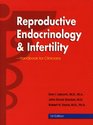 Reproductive Endocrinology  Infertility Handbook for Clinicians