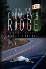 Up On Crowley's Ridge A Murder Mystery