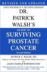 Dr. Patrick Walsh\'s Guide to Surviving Prostate Cancer, Second Edition