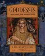 Goddesses Divine Women from around the World