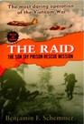 The Raid The Son Tay Prison Rescue Mission