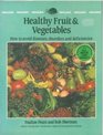 Healthy Fruit  Vegetables