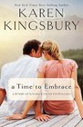 A Time to Embrace (Timeless Love, Bk 2)