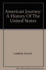 American Journey A History Of The United States