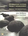 Information Systems Project Management Methods Tools and Techniques