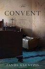 The Convent A Novel