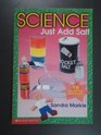 Science Just Add Salt
