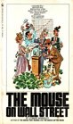 The Mouse on Wall Street: Another Mad Irresistible Story About the Little Duchy That Shook Mighty America with Laughter! (55305699075, S569975CABB, 1971 Printing, Second Edition)