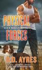 Physical Forces (K-9 Rescue, Bk 6)
