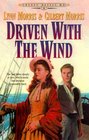 Driven With the Wind