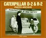 Caterpillar D2  R2 Photo Archive