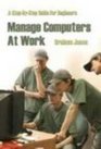 Manage Computers at Work