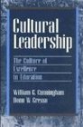Cultural Leadership The Culture of Excellence in Education
