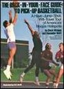 The BackInYourFace Guide to PickUp Basketball A HaveJumpShot WillTravel Tour of America's Hoops Hotspots