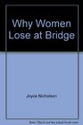 Why Women Lose at Bridge