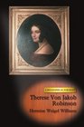 Therese Von Jakob Robinson A Biographical Portrait