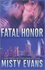 Fatal Honor Shadow Force International Book 2