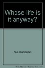 Whose life is it anyway Assessing physicianassisted suicide
