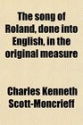 The song of Roland done into English in the original measure