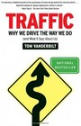 Traffic: Why We Drive the Way We Do (and What It Says About Us) (Vintage)