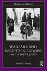 Warfare and Society in Europe Routledge 2003