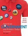 American Government and Politics Today Essentials 2011  2012 Edition