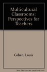 Multicultural Classrooms Perspectives for Teachers