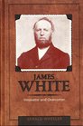James White: Innovator and overcomer