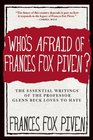 Who's Afraid of Frances Fox Piven The Essential Writings of the Professor Glenn Beck Love to Hate