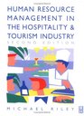 Human Resource Management  A Guide to Personnel Practice in the Hotel and Catering Industry