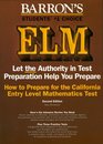 How to Prepare for the California Entry Level Mathematics Test