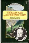 Untodden Peaks and Unfrequented Valleys