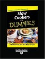 Slow Cookers for Dummies