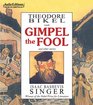 Gimpel the Fool and Other Stories