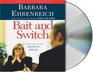 Bait and Switch : The (Futile) Pursuit of the American Dream (Audio CD) (Unabridged)