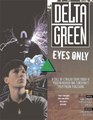 Delta Green Eyes Only