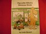 The Little Witch's Dinosaur Book