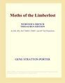Moths of the Limberlost (Webster's French Thesaurus Edition)