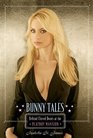 Bunny Tales Behind Closed Doors at the Playboy Mansion