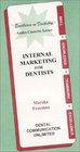 Internal Marketing For Dentists
