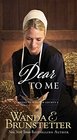 Dear to Me (Brides of Webster County, Bk 3)
