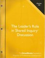 The Leader's Role in Shared Inquiry Discussion