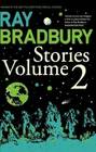 Ray Bradbury Stories, Vol 2