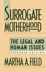 Surrogate Motherhood  The Legal and Human Issues