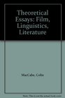Theoretical Essays Film Linguistics Literature