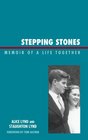 Stepping Stones Memoir of a Life Together