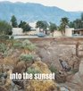 Into the Sunset Photography's Image of the American West