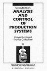 Analysis and Control of Production Systems Second Edition